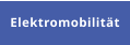 Elektromobilität